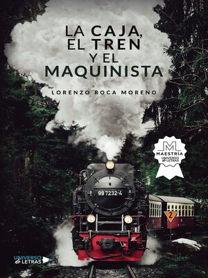 cover image of La Caja, el Tren y el Maquinista